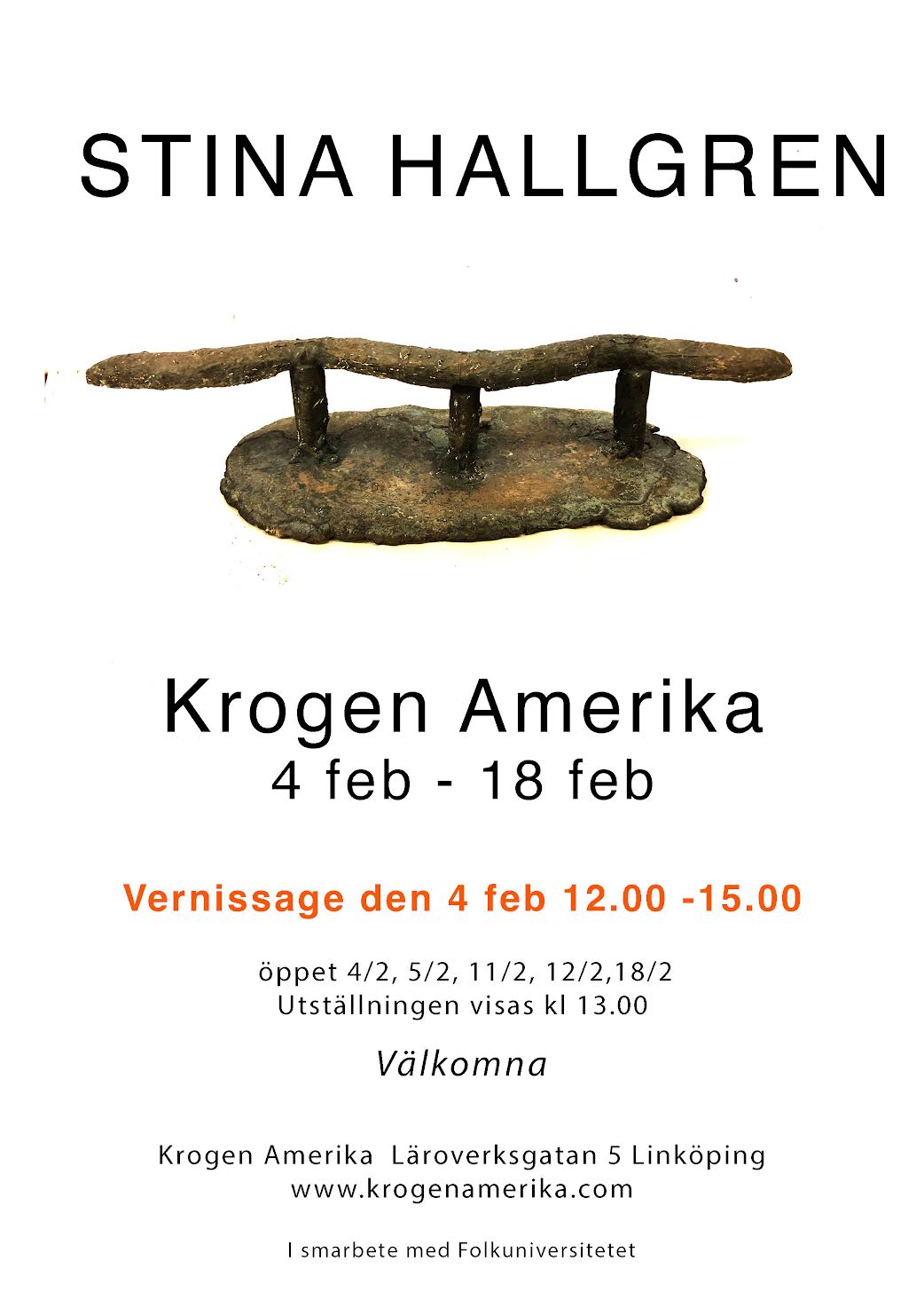 Välkomna till vårens första utställning på Krogen Amerika. Vernissage den 4/2 kl 12:00 - 15:00. Vi visar måleri och keramik av Norrköpingskonstnären Stina Hallgren.